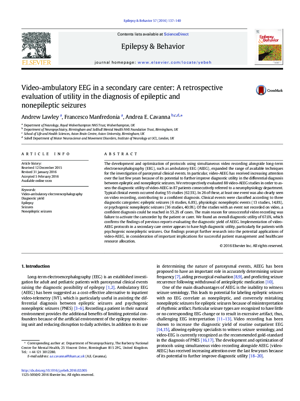 Video-ambulatory EEG in a secondary care center: A retrospective evaluation of utility in the diagnosis of epileptic and nonepileptic seizures