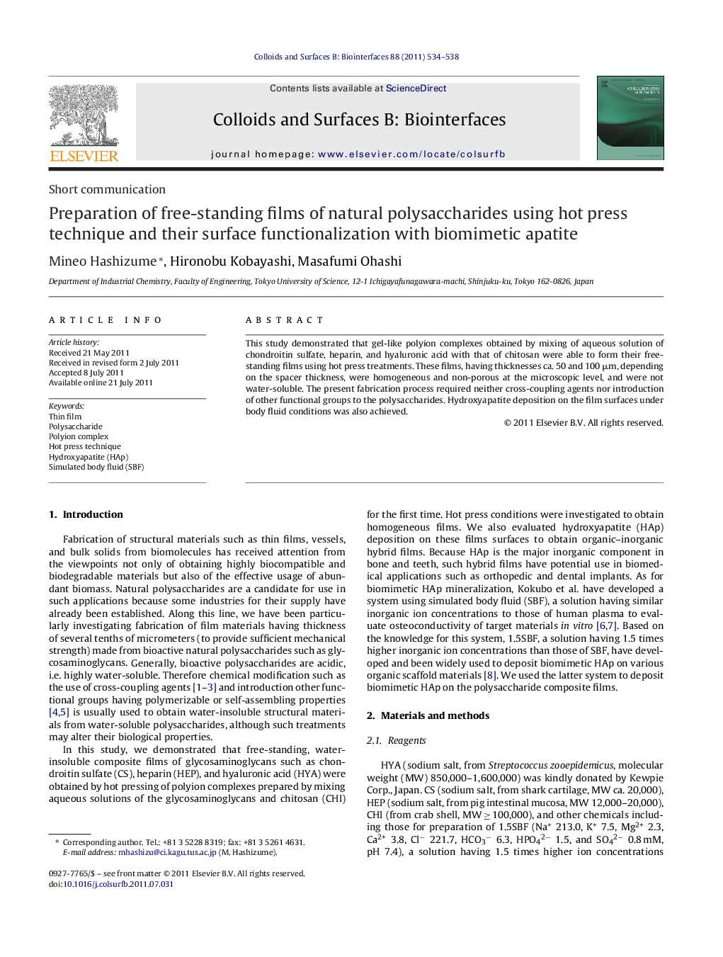عکس صفحه اول مقاله: Preparation of free-standing films of natural polysaccharides using hot press technique and their surface functionalization with biomimetic apatite Preparation of free-standing films of natural polysaccharides using hot press technique and their surface functionalization with biomimetic apatite