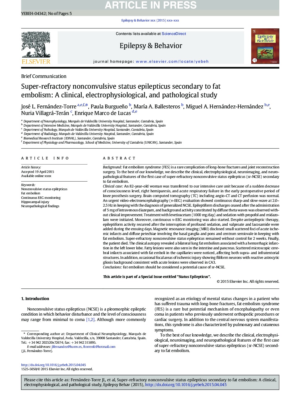 Super-refractory nonconvulsive status epilepticus secondary to fat embolism: A clinical, electrophysiological, and pathological study