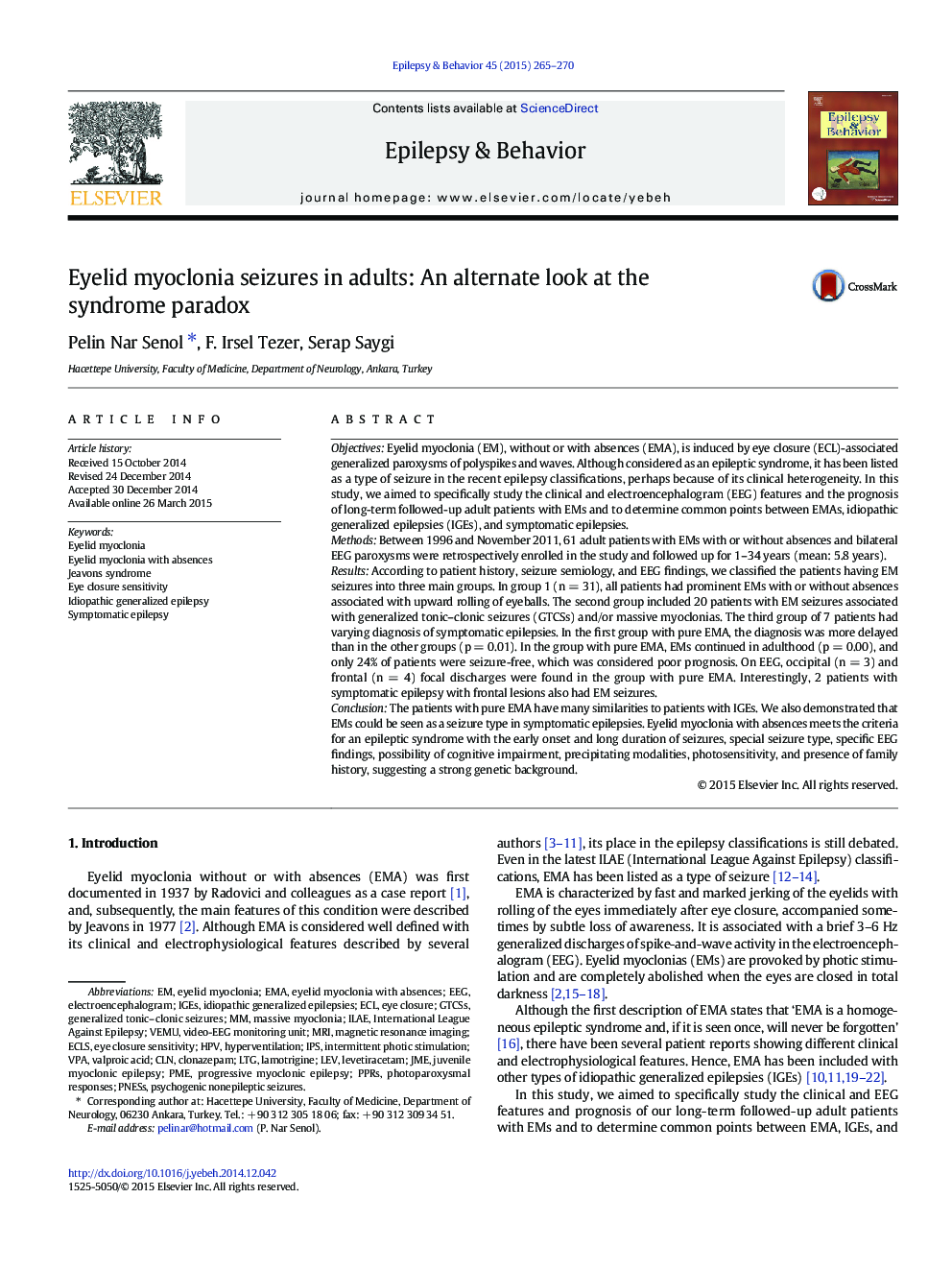 Eyelid myoclonia seizures in adults: An alternate look at the syndrome paradox