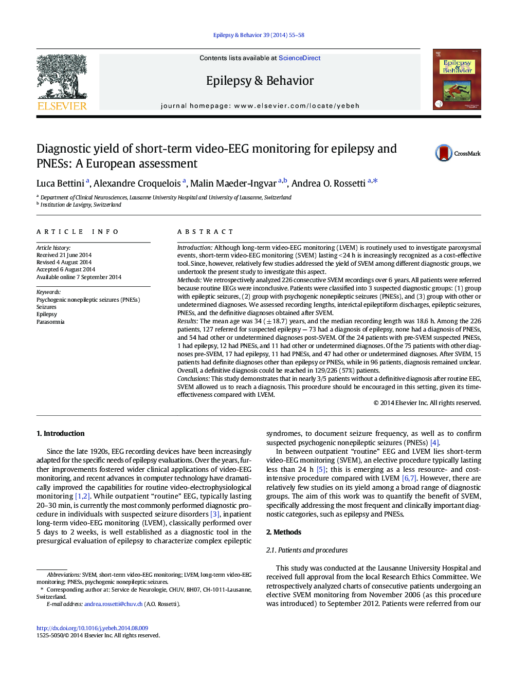 Diagnostic yield of short-term video-EEG monitoring for epilepsy and PNESs: A European assessment