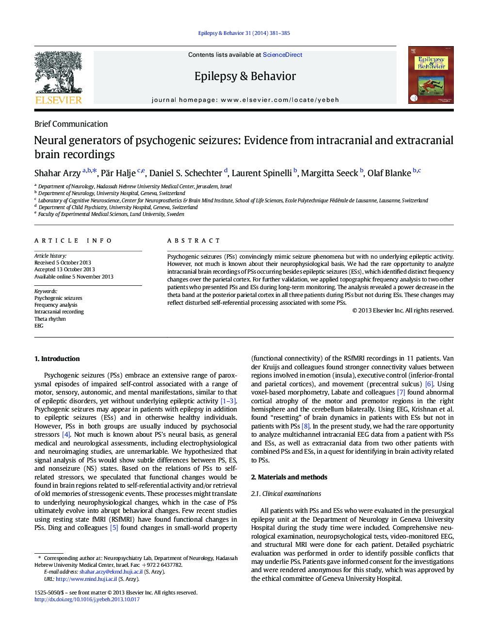 Neural generators of psychogenic seizures: Evidence from intracranial and extracranial brain recordings