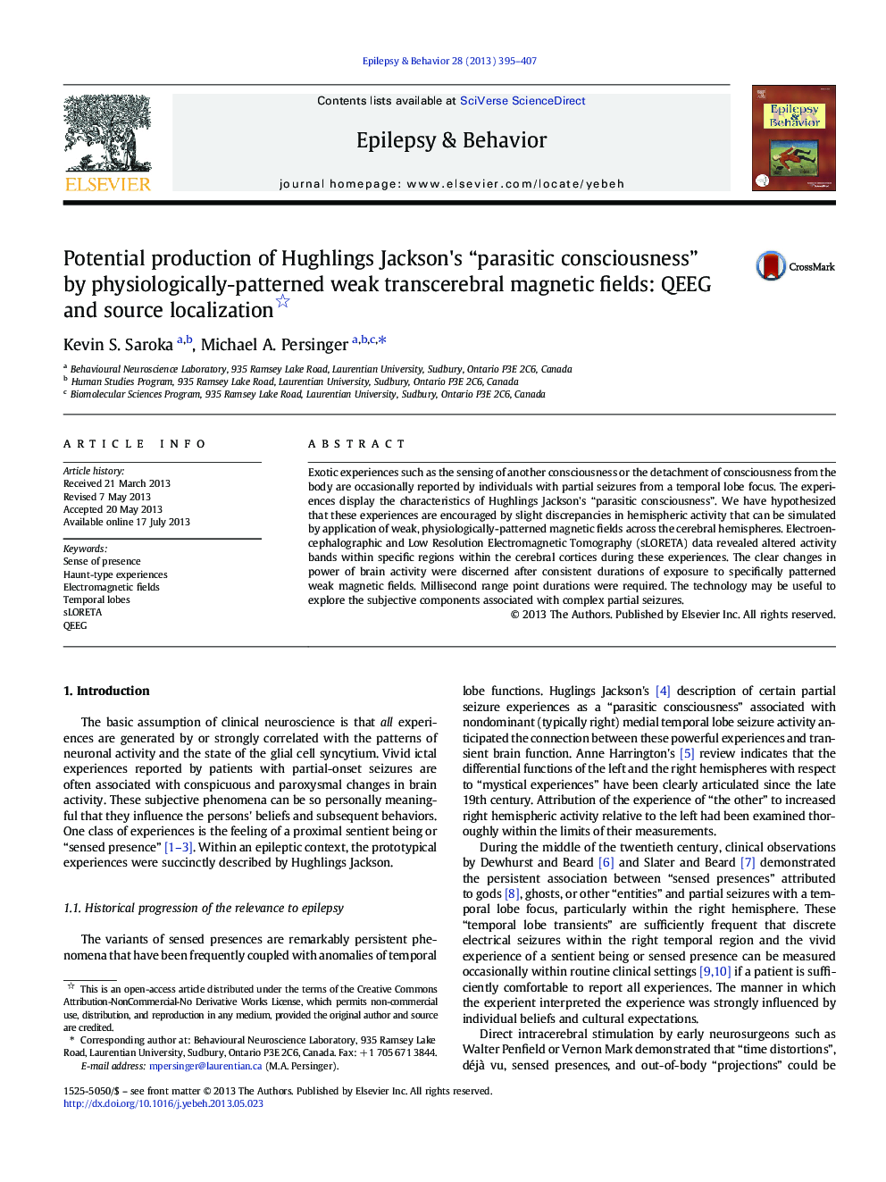 Potential production of Hughlings Jackson's “parasitic consciousness” by physiologically-patterned weak transcerebral magnetic fields: QEEG and source localization