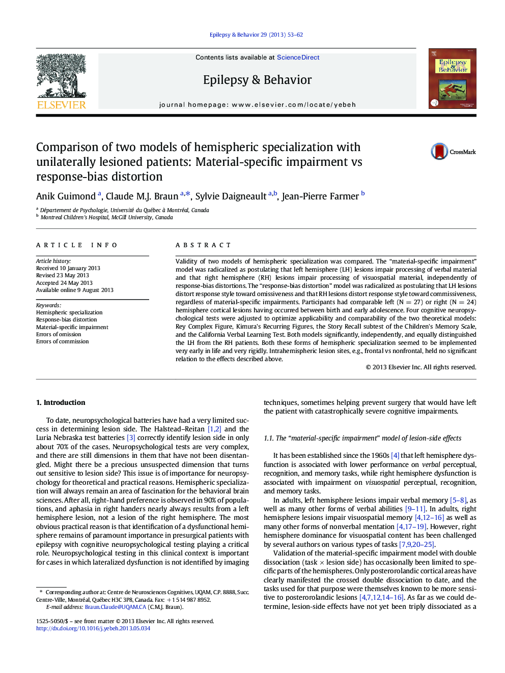 Comparison of two models of hemispheric specialization with unilaterally lesioned patients: Material-specific impairment vs response-bias distortion