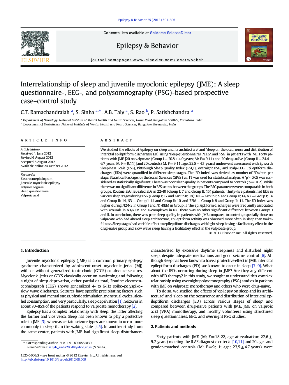 Interrelationship of sleep and juvenile myoclonic epilepsy (JME): A sleep questionnaireâ, EEGâ, and polysomnography (PSG)âbased prospective case-control study