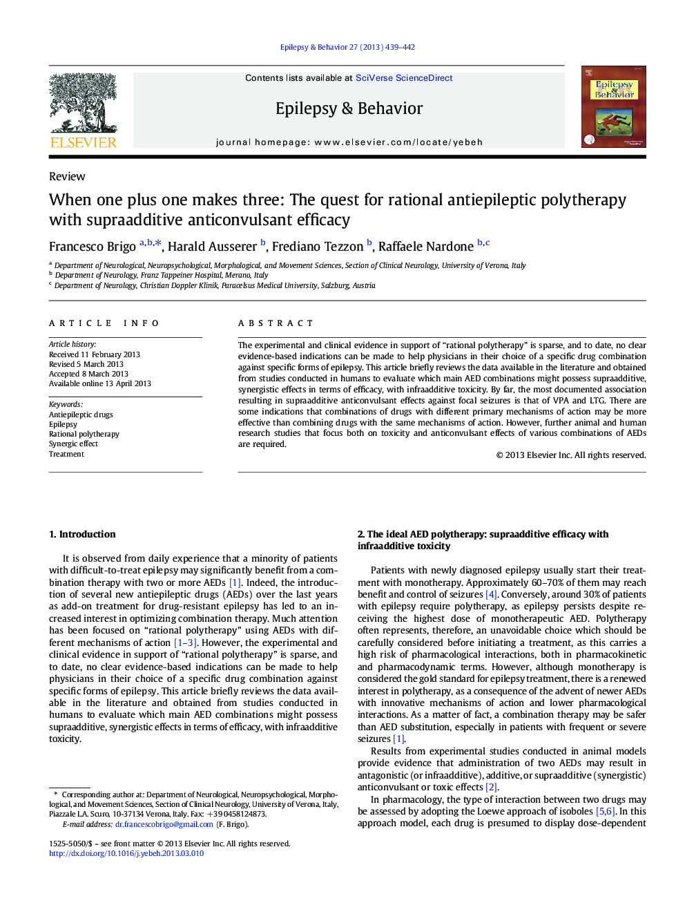 When one plus one makes three: The quest for rational antiepileptic polytherapy with supraadditive anticonvulsant efficacy