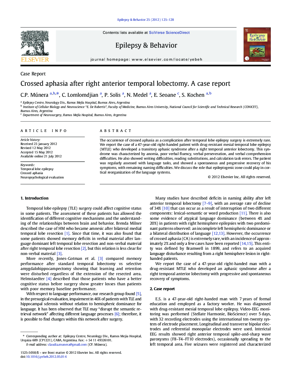 Crossed aphasia after right anterior temporal lobectomy. A case report