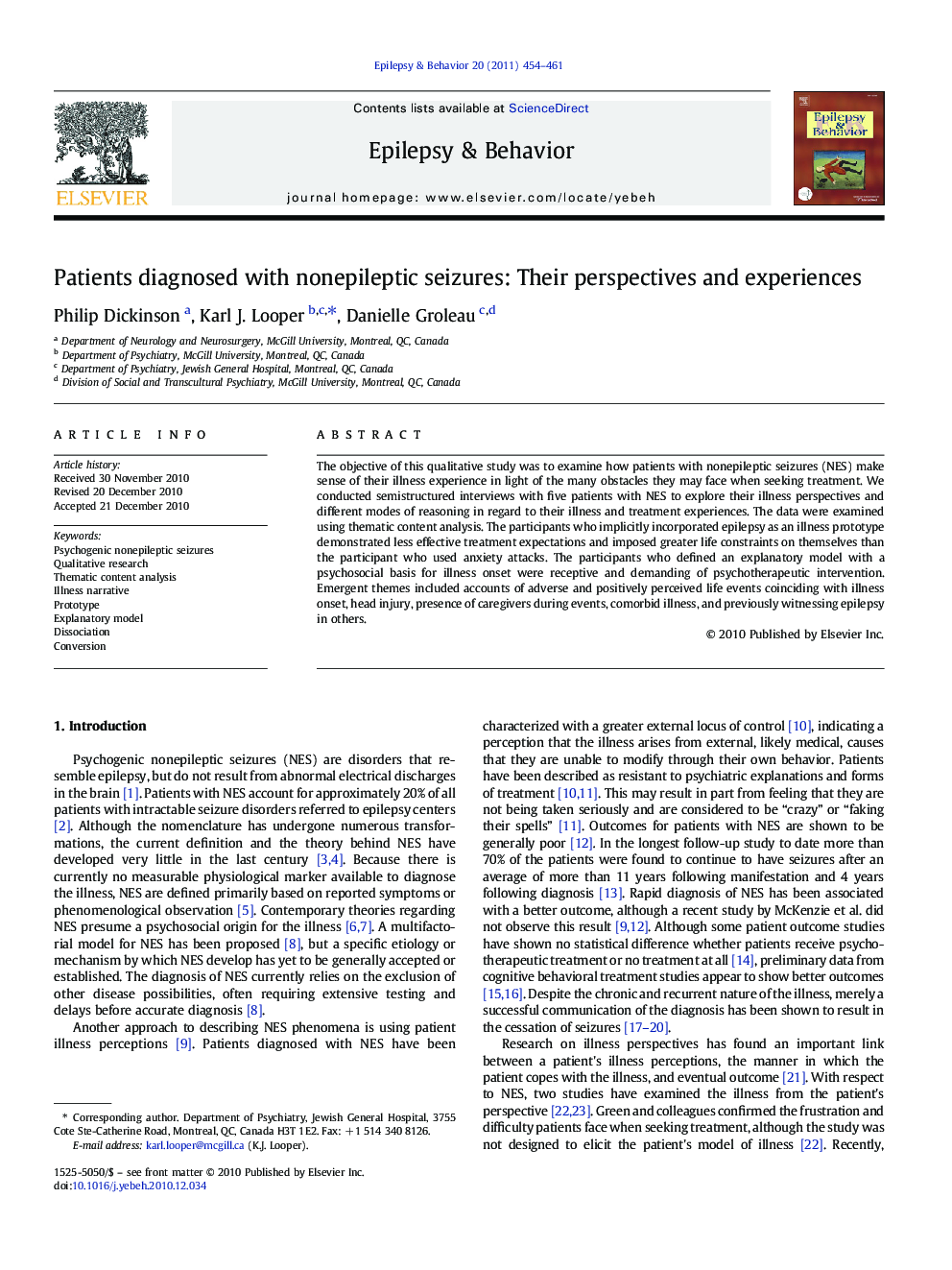 Patients diagnosed with nonepileptic seizures: Their perspectives and experiences