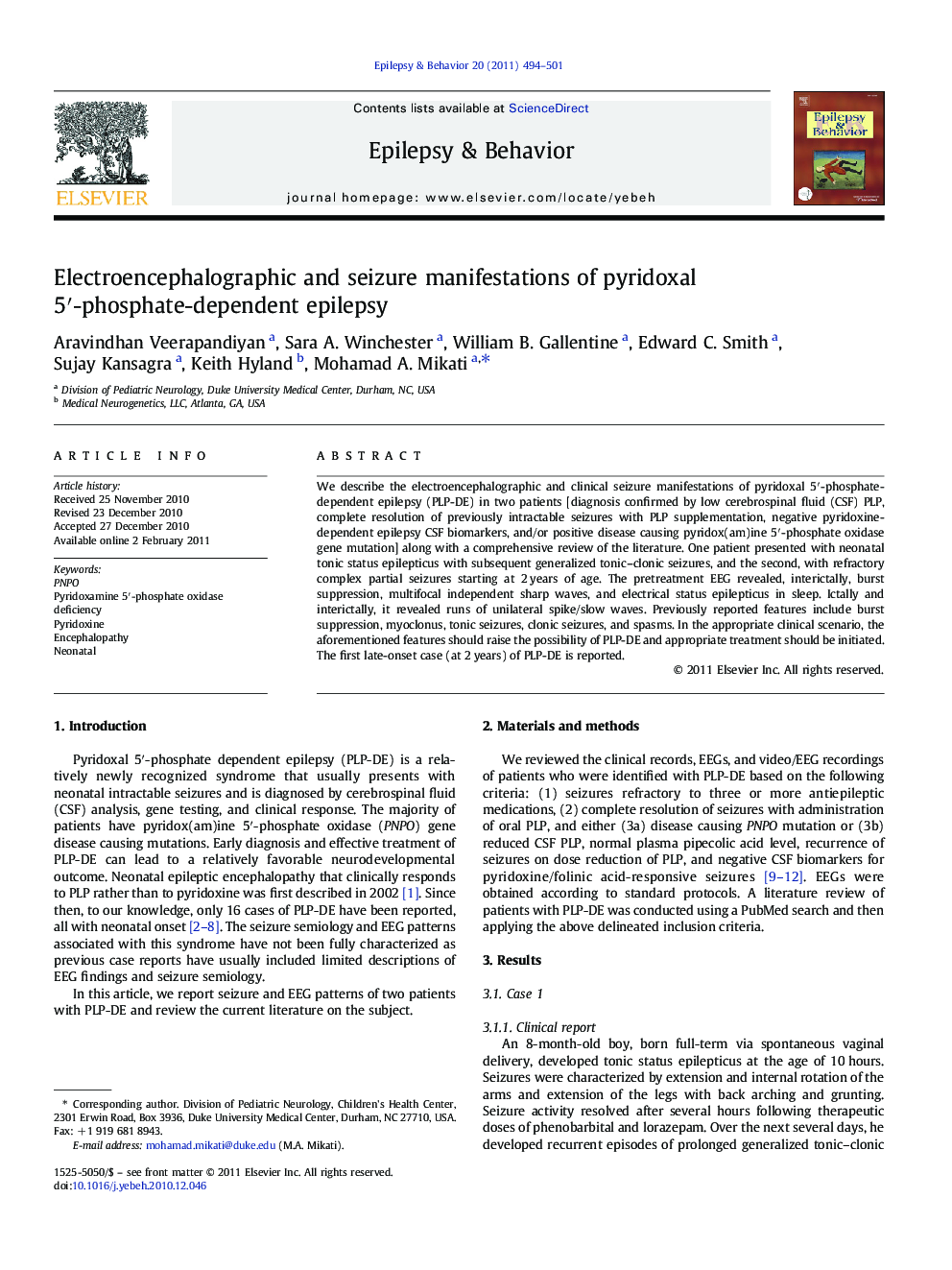 Electroencephalographic and seizure manifestations of pyridoxal 5â²-phosphate-dependent epilepsy