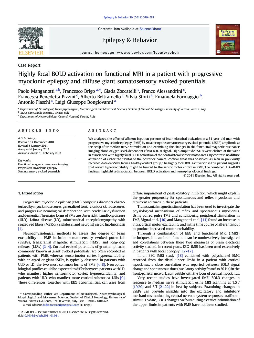 Highly focal BOLD activation on functional MRI in a patient with progressive myoclonic epilepsy and diffuse giant somatosensory evoked potentials