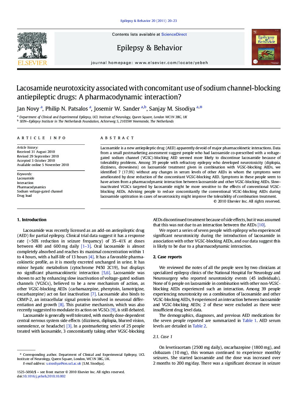 Lacosamide neurotoxicity associated with concomitant use of sodium channel-blocking antiepileptic drugs: A pharmacodynamic interaction?