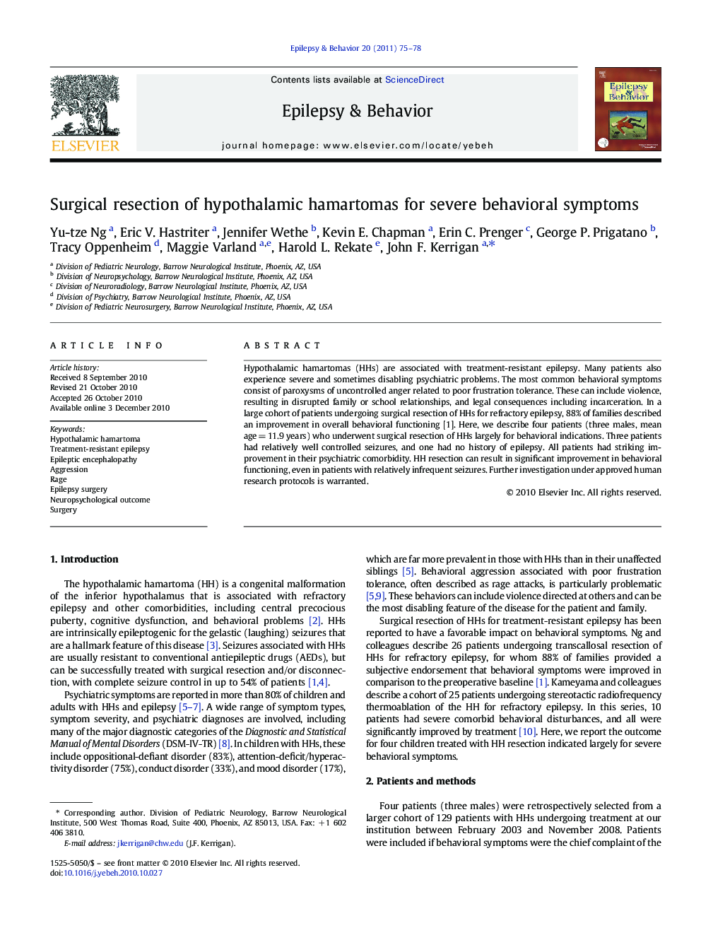 Surgical resection of hypothalamic hamartomas for severe behavioral symptoms