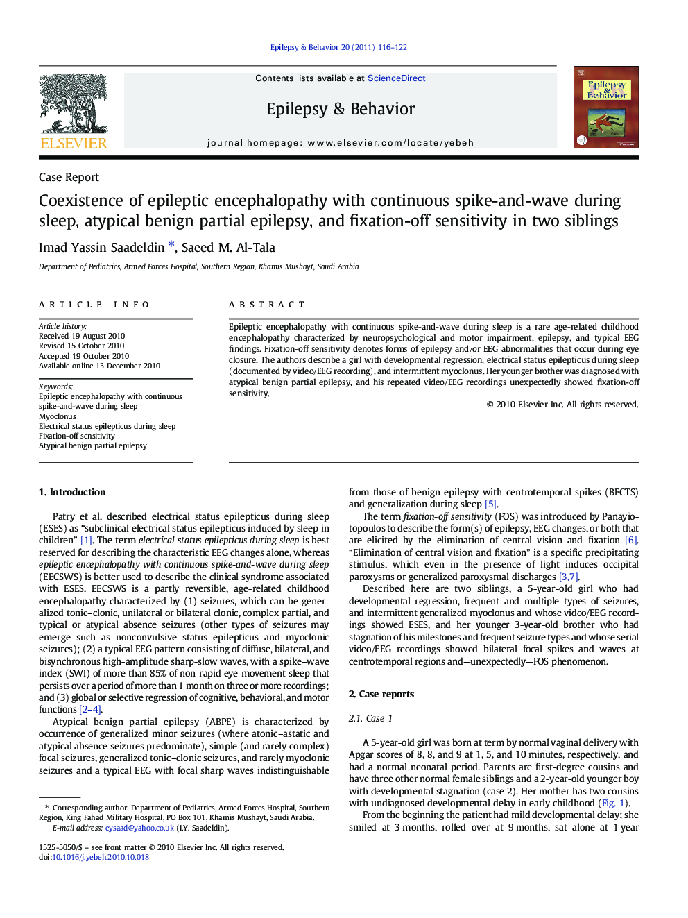 Case ReportCoexistence of epileptic encephalopathy with continuous spike-and-wave during sleep, atypical benign partial epilepsy, and fixation-off sensitivity in two siblings