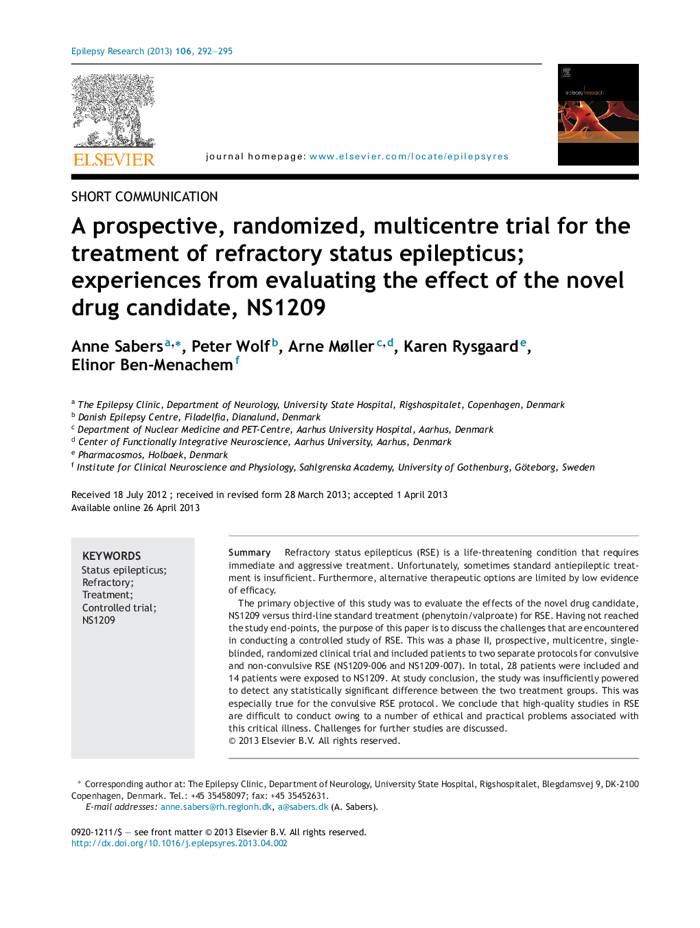 Short communicationA prospective, randomized, multicentre trial for the treatment of refractory status epilepticus; experiences from evaluating the effect of the novel drug candidate, NS1209