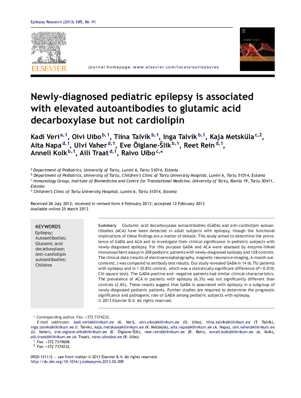 Newly-diagnosed pediatric epilepsy is associated with elevated autoantibodies to glutamic acid decarboxylase but not cardiolipin