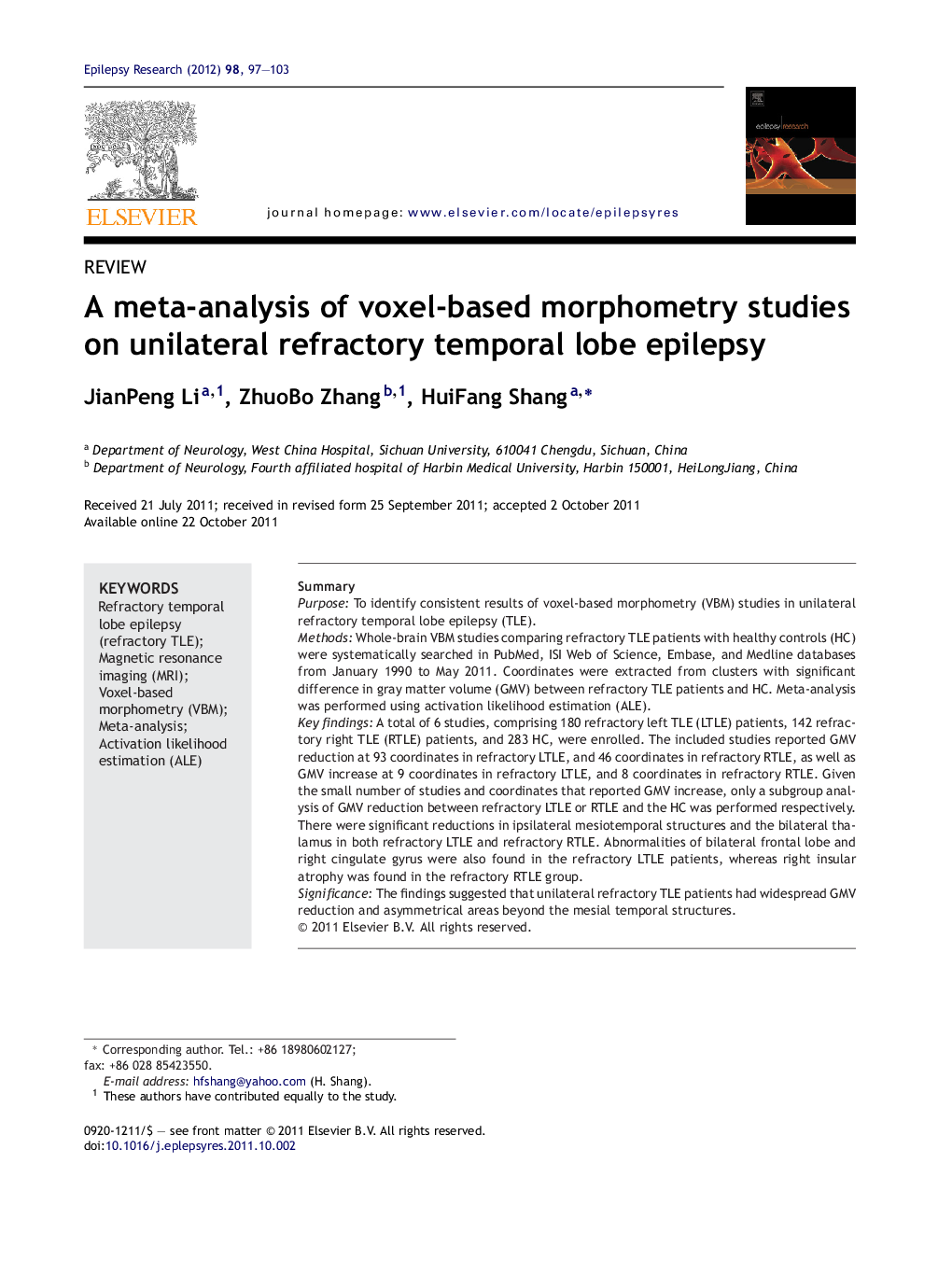 A meta-analysis of voxel-based morphometry studies on unilateral refractory temporal lobe epilepsy