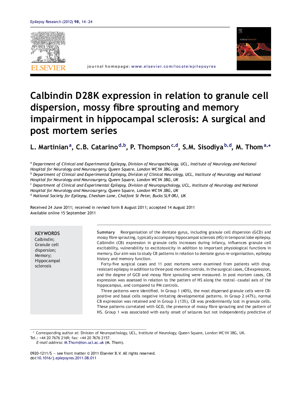 Calbindin D28K expression in relation to granule cell dispersion, mossy fibre sprouting and memory impairment in hippocampal sclerosis: A surgical and post mortem series