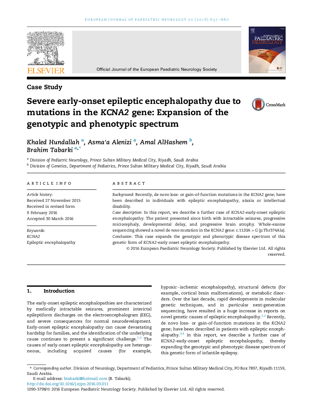 Case StudySevere early-onset epileptic encephalopathy due to mutations in the KCNA2 gene: Expansion of the genotypic and phenotypic spectrum