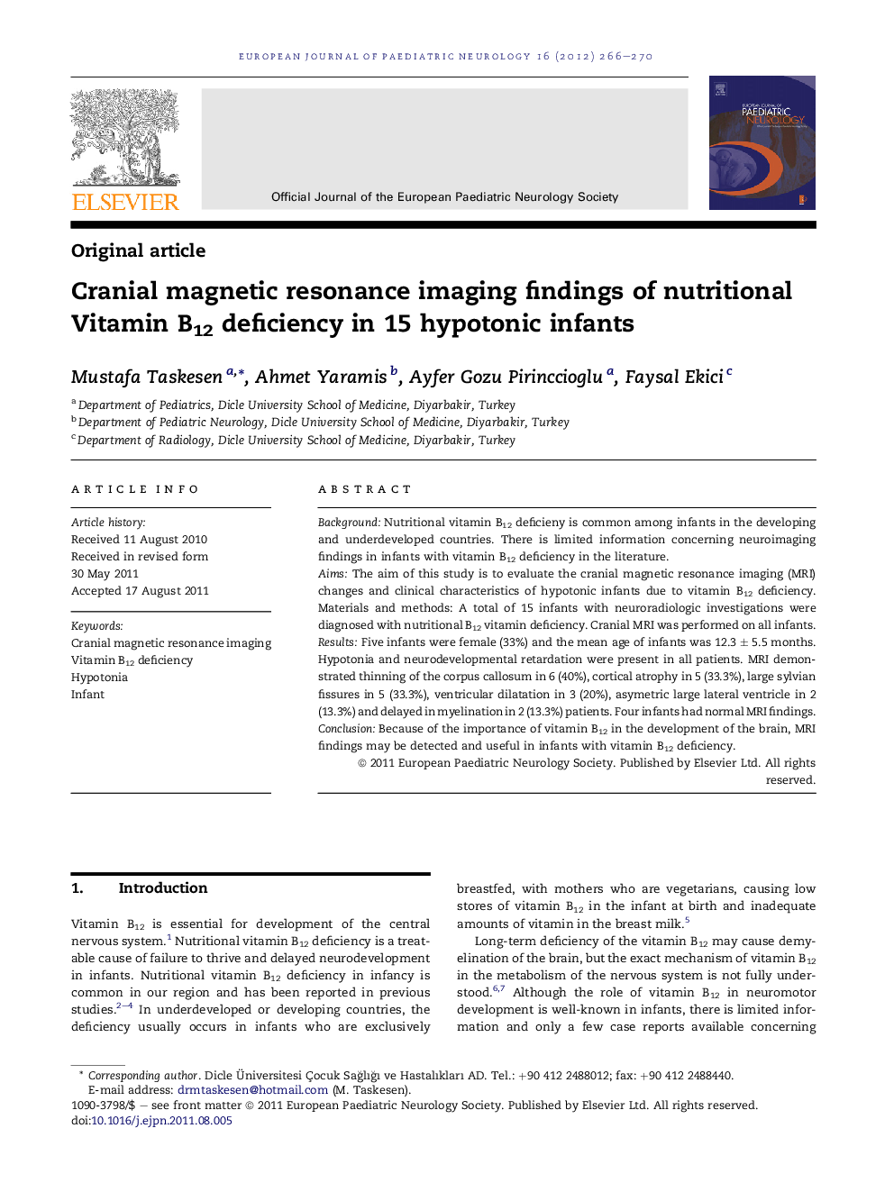 Original articleCranial magnetic resonance imaging findings of nutritional Vitamin B12 deficiency in 15 hypotonic infants