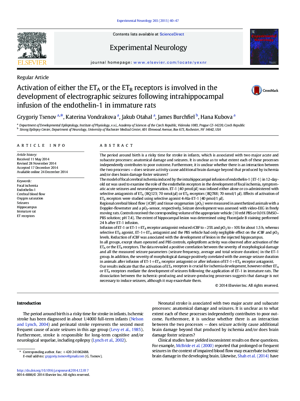 Activation of either the ETA or the ETB receptors is involved in the development of electrographic seizures following intrahippocampal infusion of the endothelin-1 in immature rats