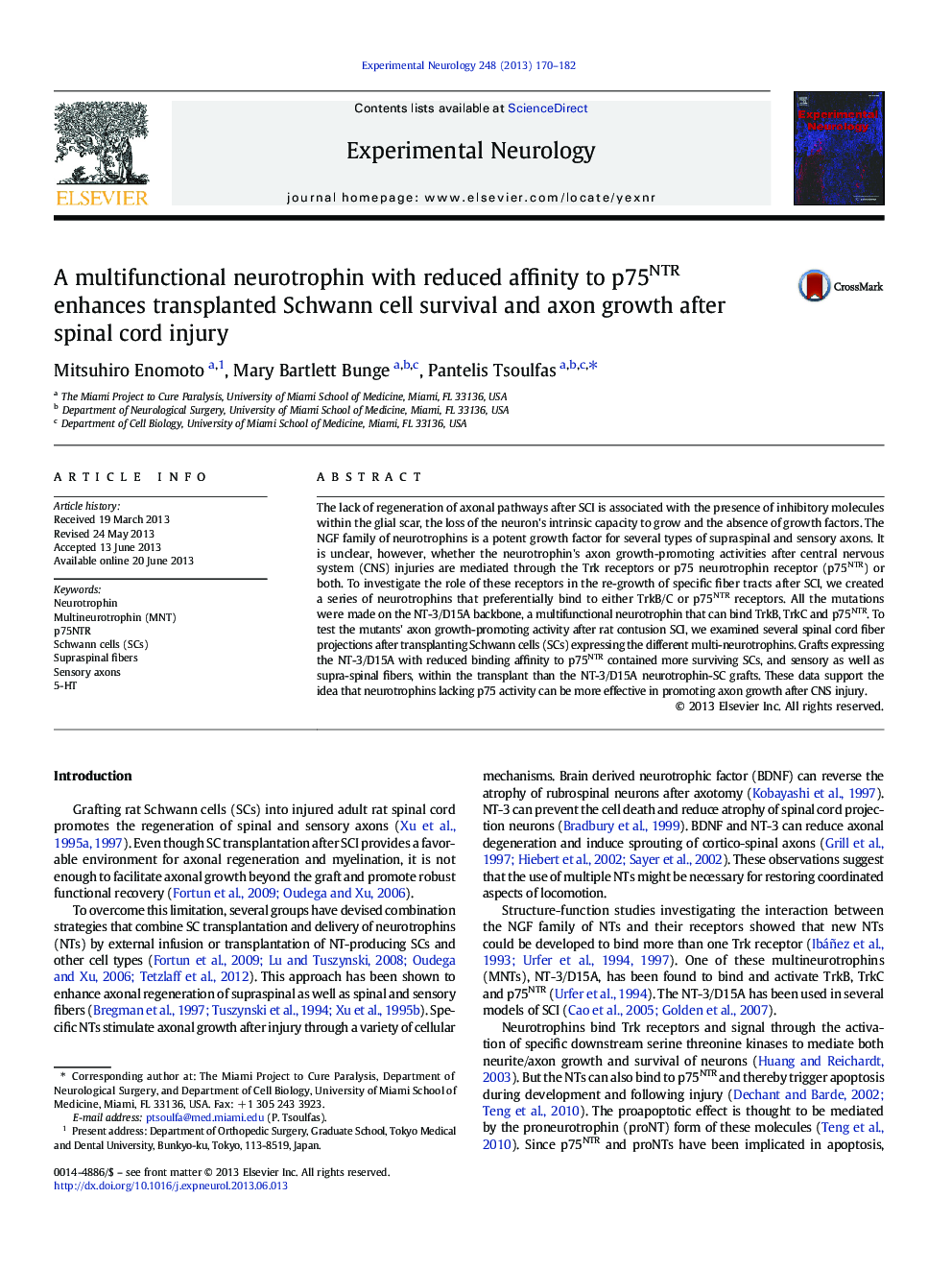 A multifunctional neurotrophin with reduced affinity to p75NTR enhances transplanted Schwann cell survival and axon growth after spinal cord injury