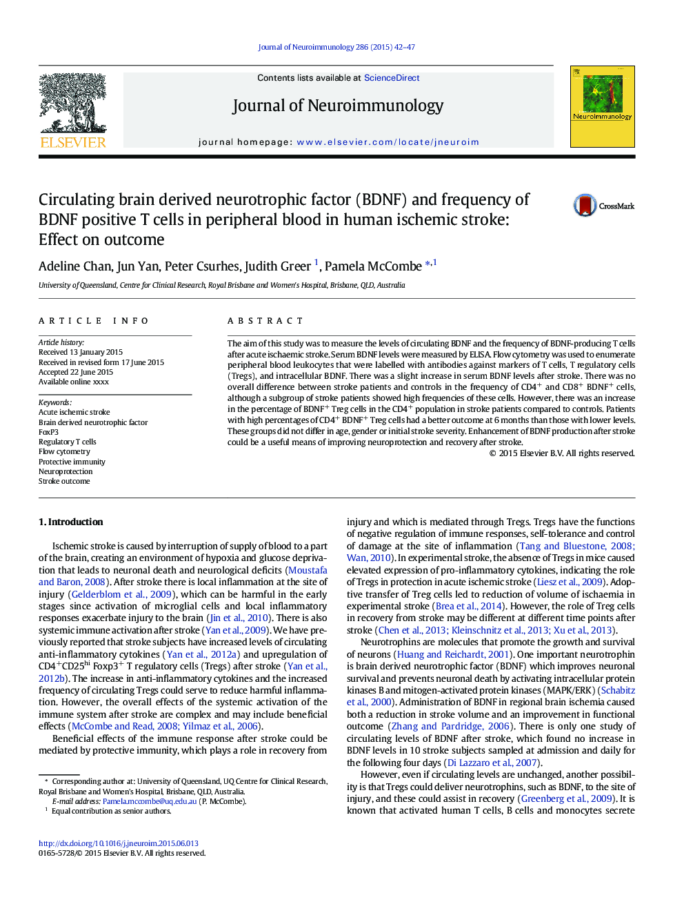 Circulating brain derived neurotrophic factor (BDNF) and frequency of BDNF positive T cells in peripheral blood in human ischemic stroke: Effect on outcome