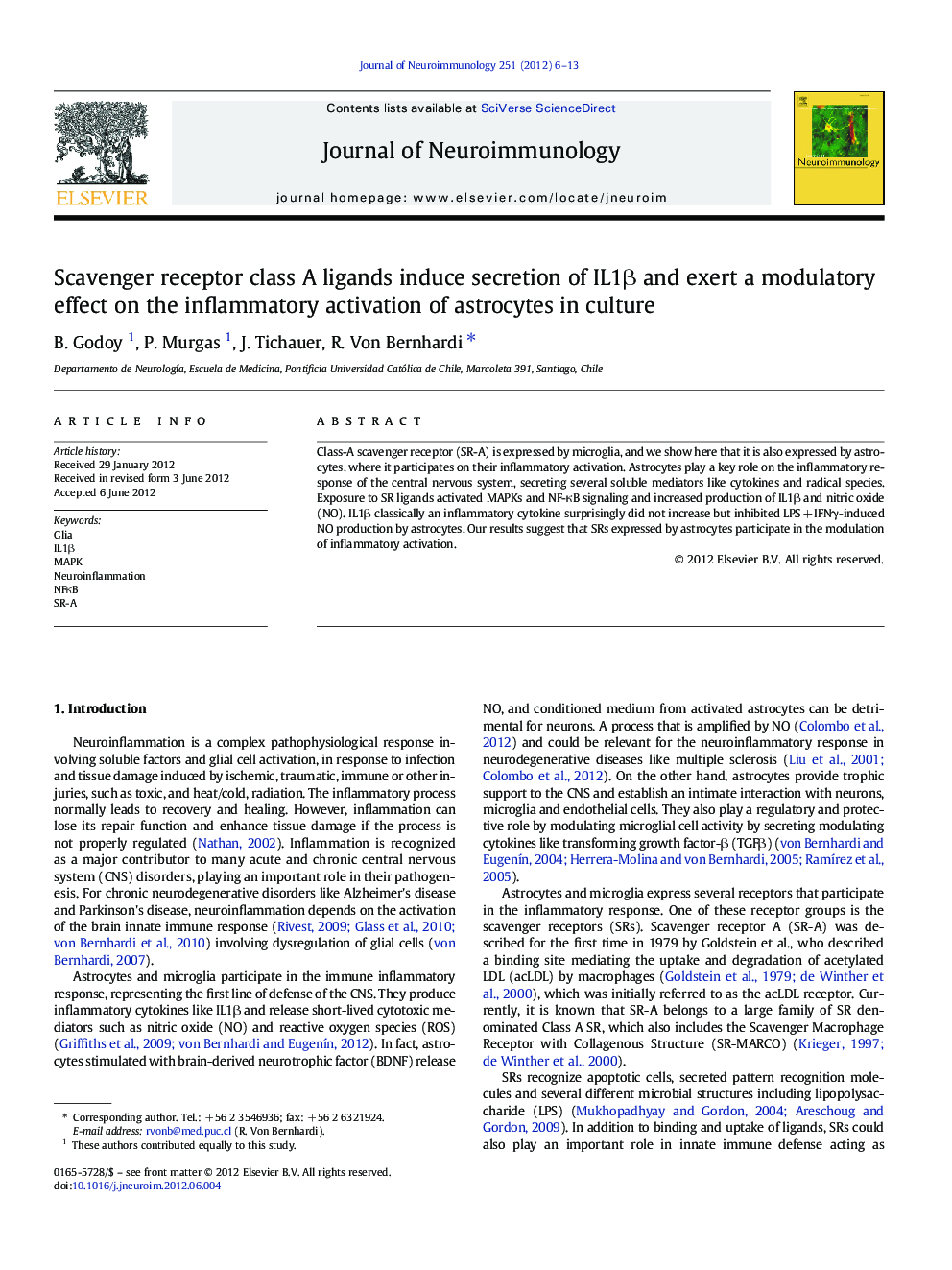 Scavenger receptor class A ligands induce secretion of IL1Î² and exert a modulatory effect on the inflammatory activation of astrocytes in culture