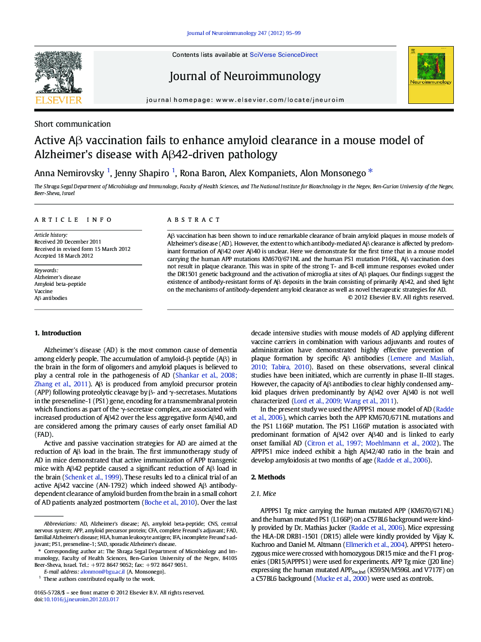 Active AÎ² vaccination fails to enhance amyloid clearance in a mouse model of Alzheimer's disease with AÎ²42-driven pathology