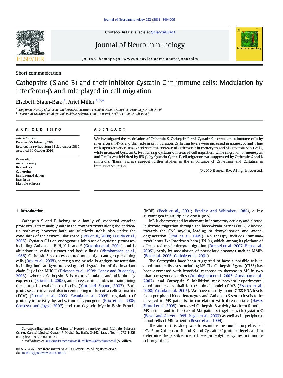 Cathepsins (S and B) and their inhibitor Cystatin C in immune cells: Modulation by interferon-Î² and role played in cell migration