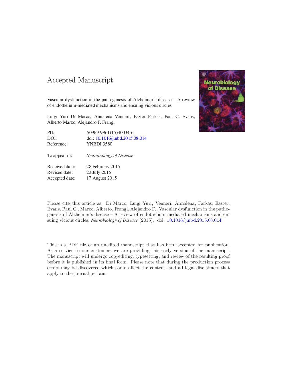 Vascular dysfunction in the pathogenesis of Alzheimer's disease - A review of endothelium-mediated mechanisms and ensuing vicious circles