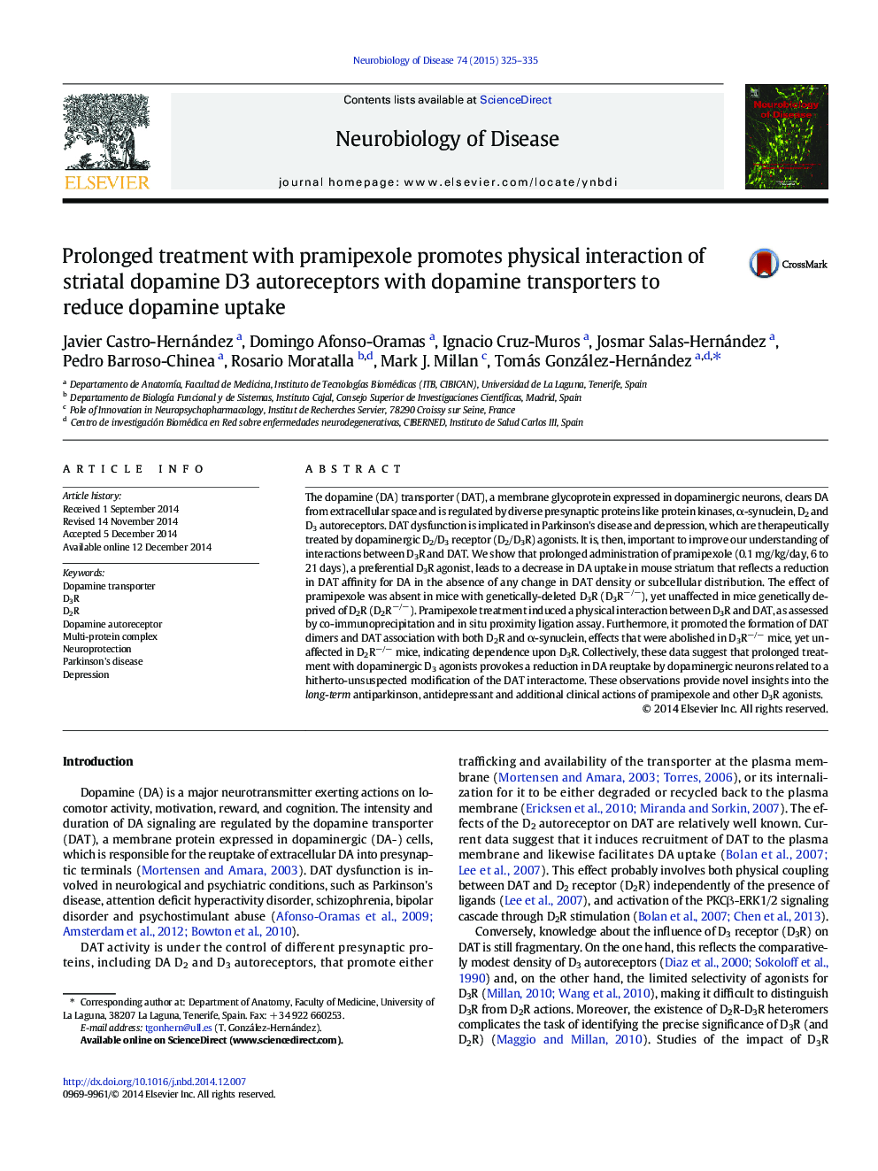 Prolonged treatment with pramipexole promotes physical interaction of striatal dopamine D3 autoreceptors with dopamine transporters to reduce dopamine uptake