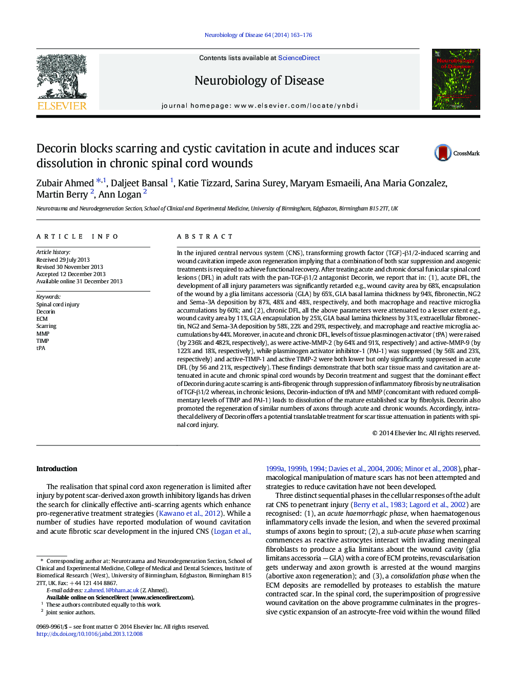 Decorin blocks scarring and cystic cavitation in acute and induces scar dissolution in chronic spinal cord wounds