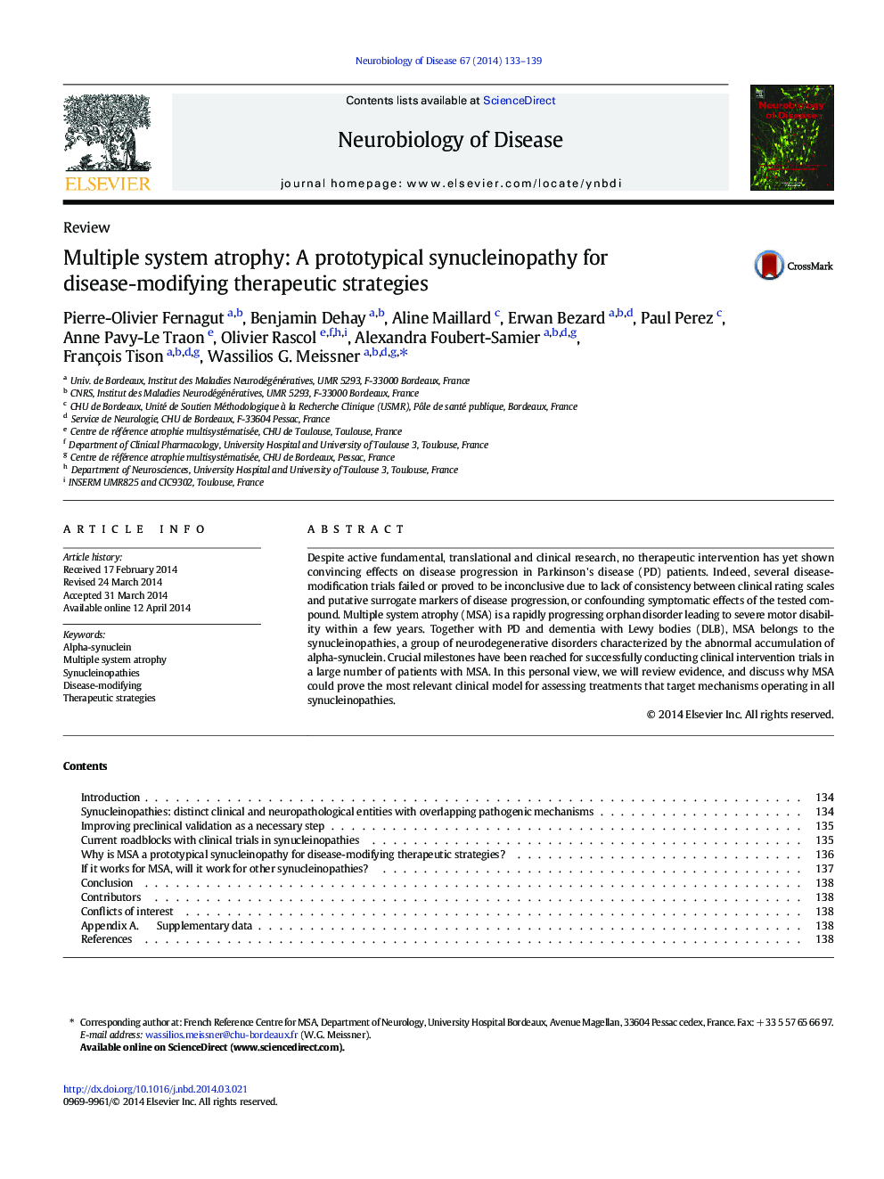 Multiple system atrophy: A prototypical synucleinopathy for disease-modifying therapeutic strategies