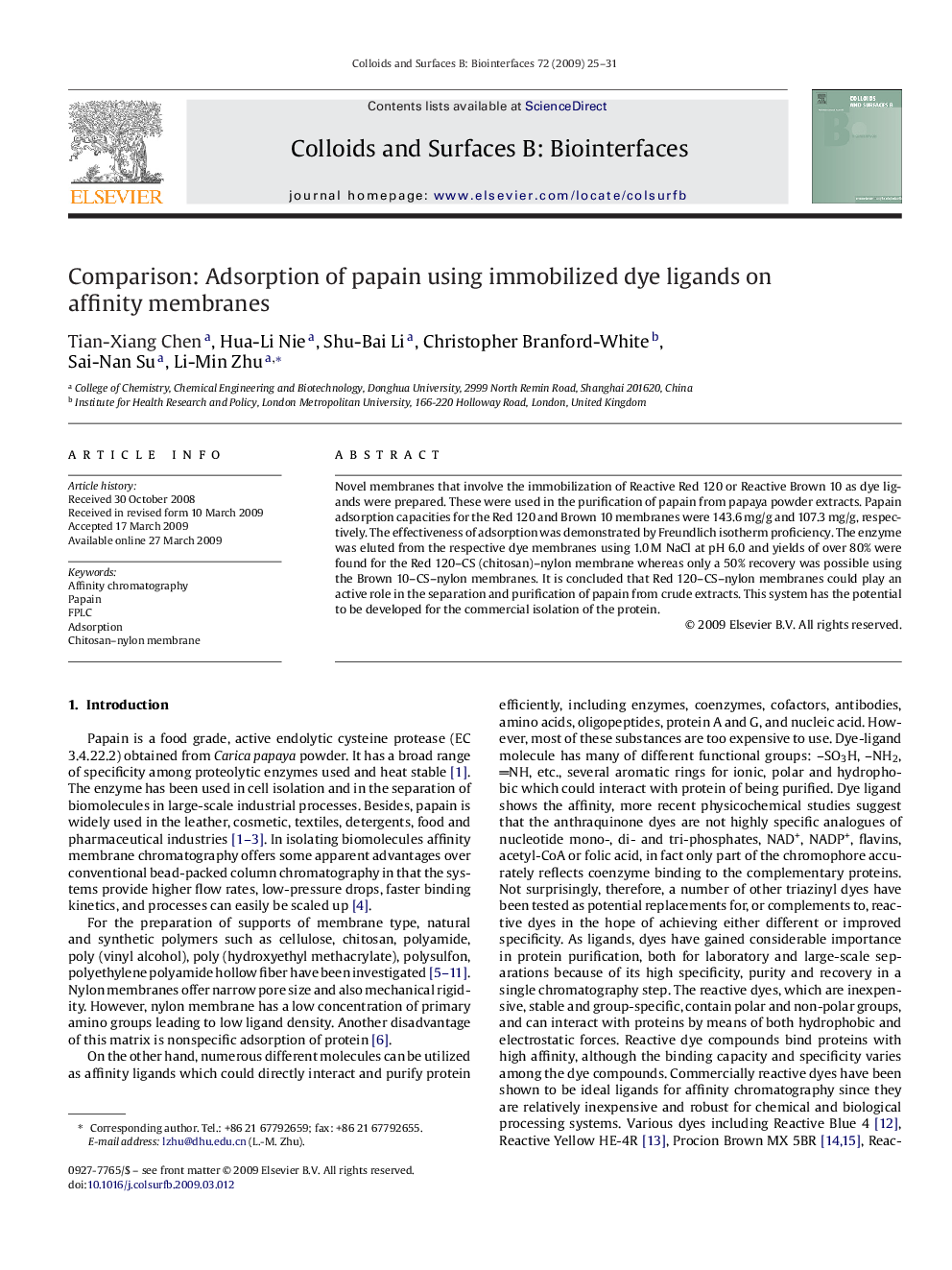 Comparison: Adsorption of papain using immobilized dye ligands on affinity membranes