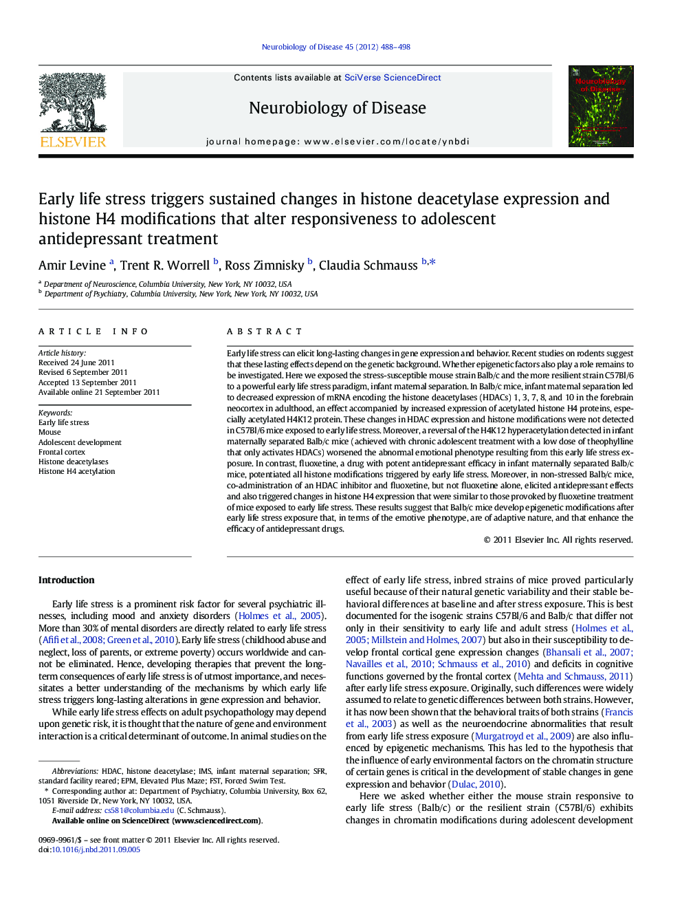 Early life stress triggers sustained changes in histone deacetylase expression and histone H4 modifications that alter responsiveness to adolescent antidepressant treatment