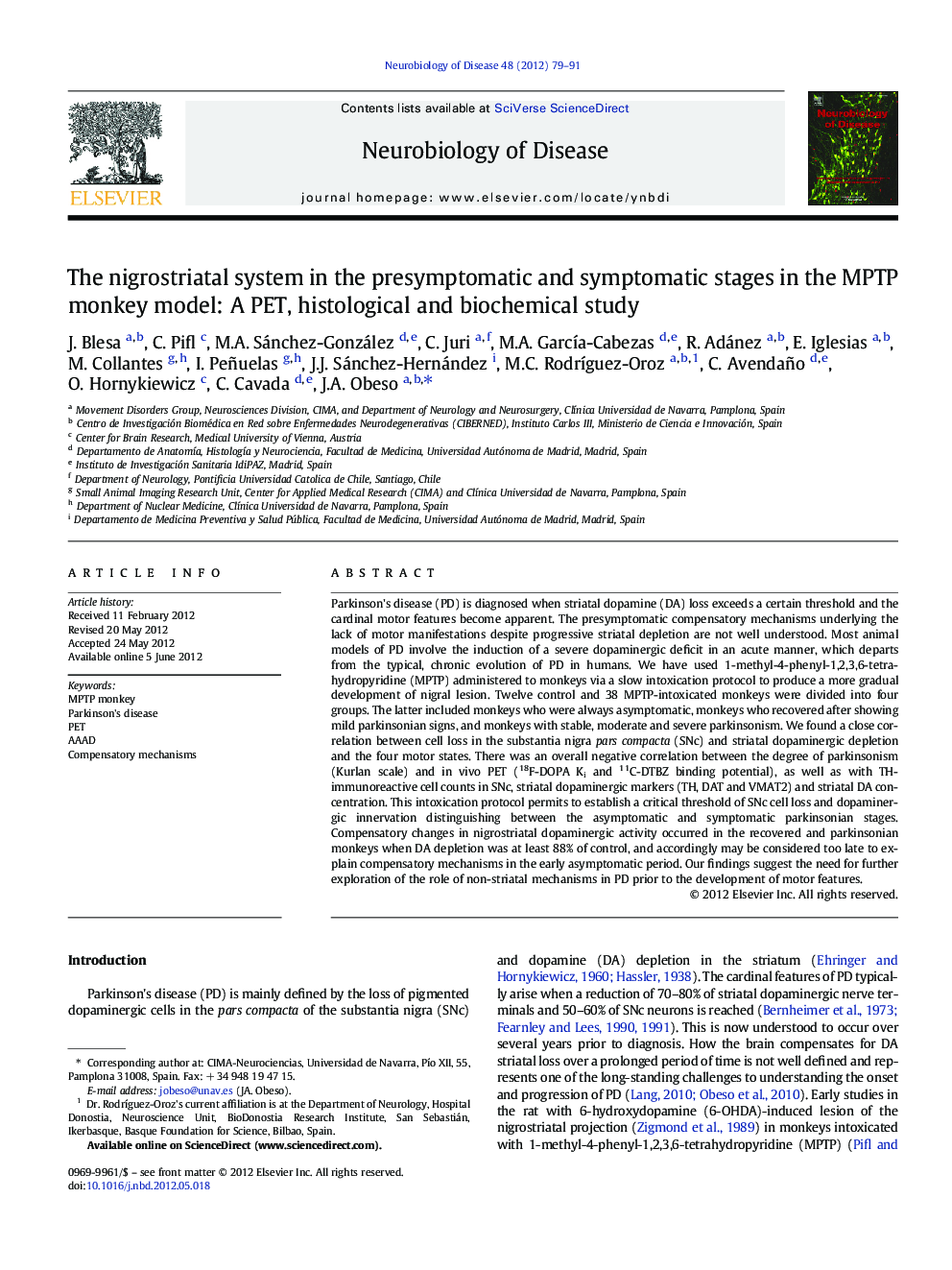 The nigrostriatal system in the presymptomatic and symptomatic stages in the MPTP monkey model: A PET, histological and biochemical study