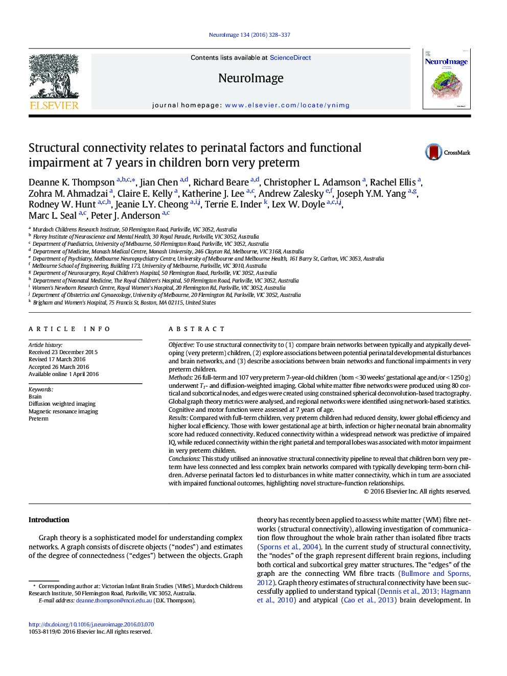 Structural connectivity relates to perinatal factors and functional impairment at 7Â years in children born very preterm