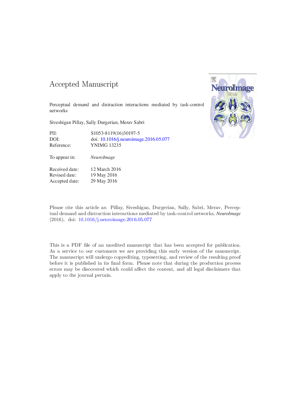 Perceptual demand and distraction interactions mediated by task-control networks