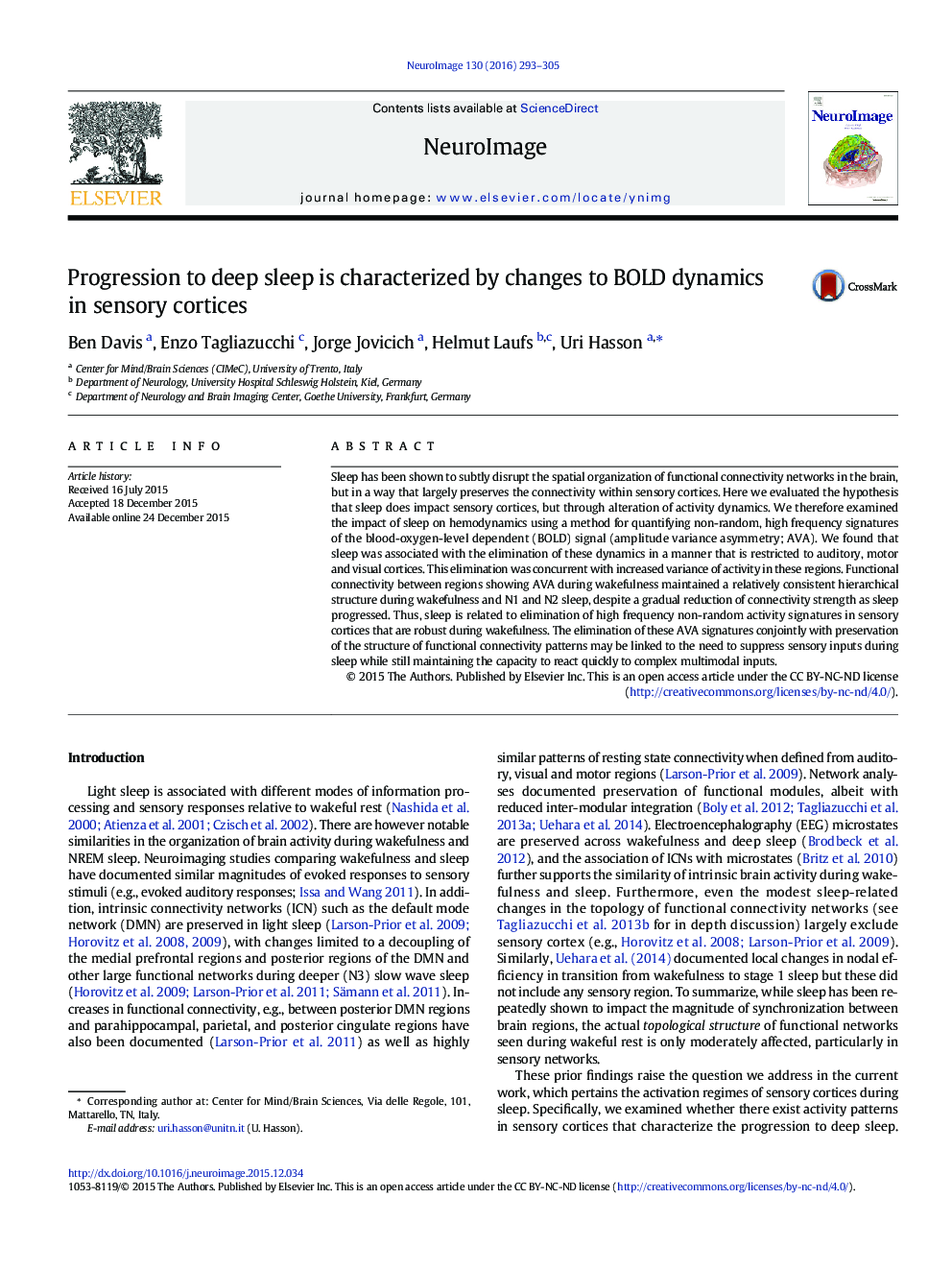 عکس صفحه اول مقاله: Progression to deep sleep is characterized by changes to BOLD dynamics in sensory cortices Progression to deep sleep is characterized by changes to BOLD dynamics in sensory cortices