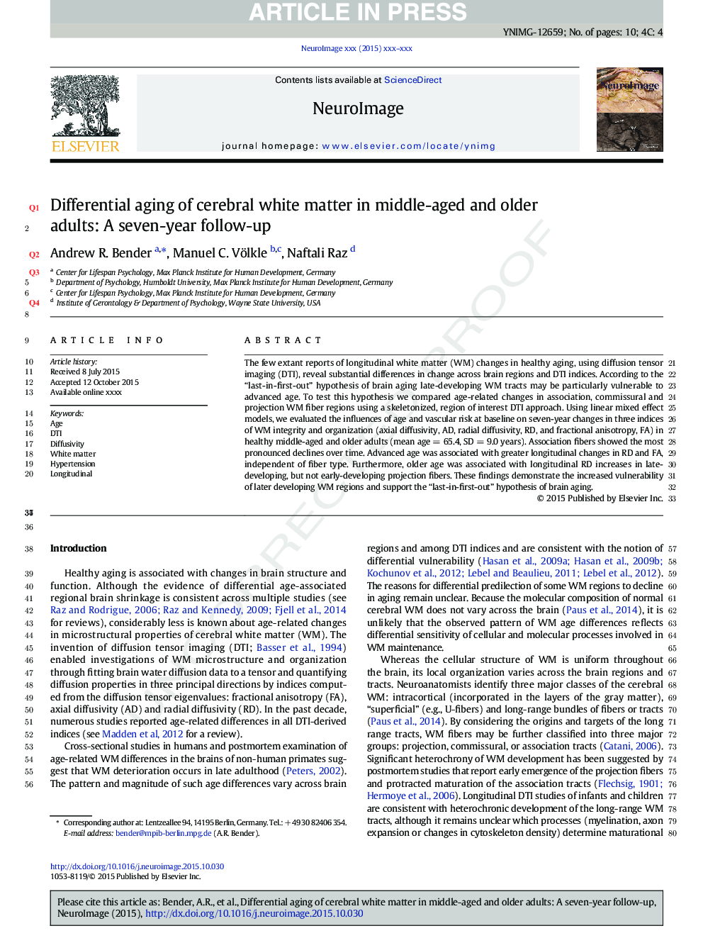 Differential aging of cerebral white matter in middle-aged and older adults: A seven-year follow-up