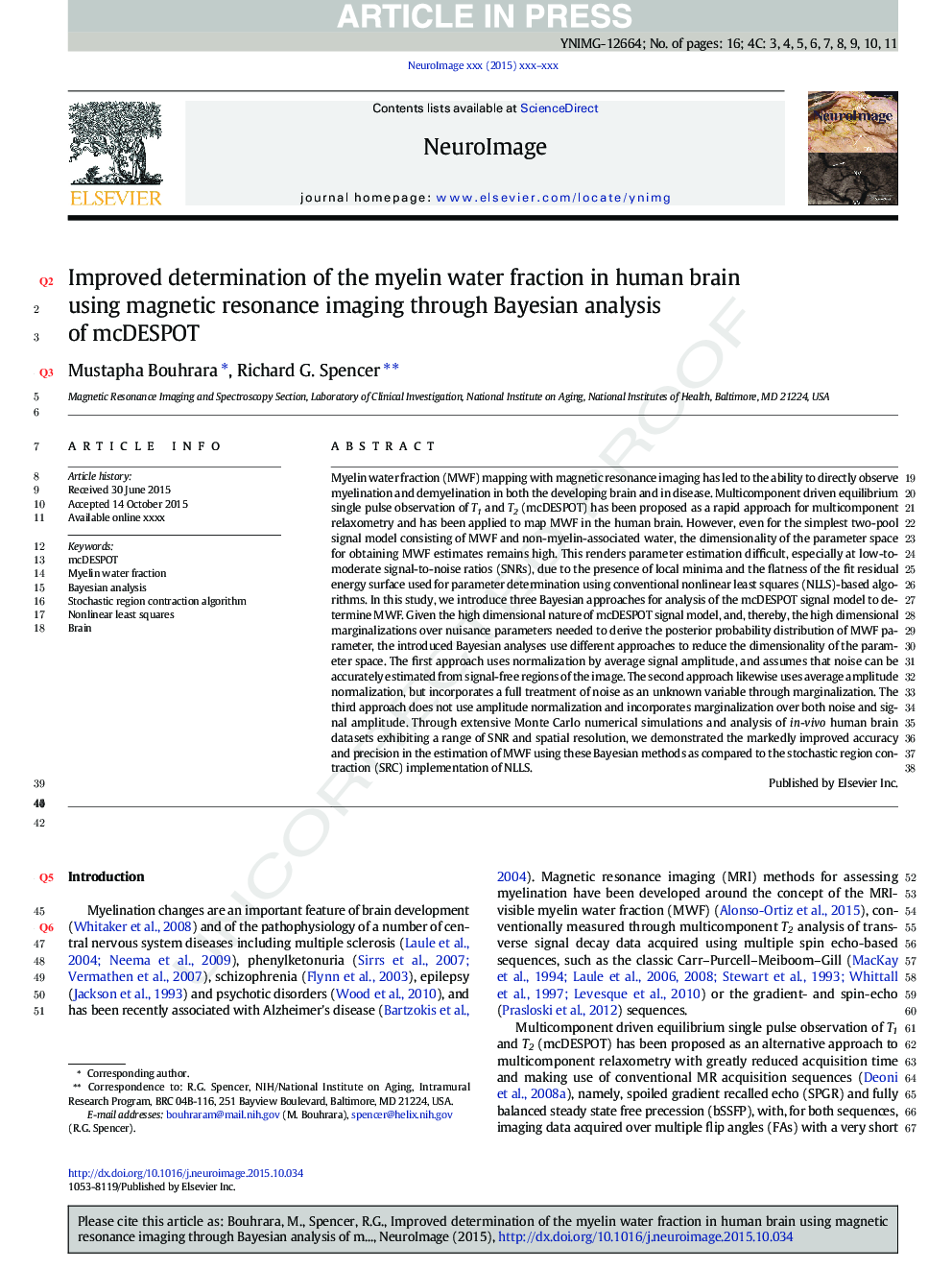 Improved determination of the myelin water fraction in human brain using magnetic resonance imaging through Bayesian analysis of mcDESPOT