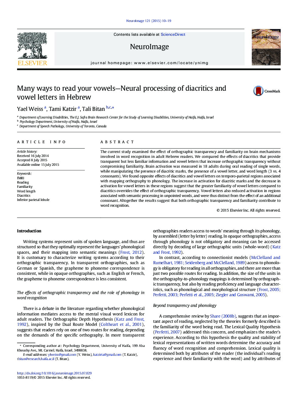 Many ways to read your vowels-Neural processing of diacritics and vowel letters in Hebrew