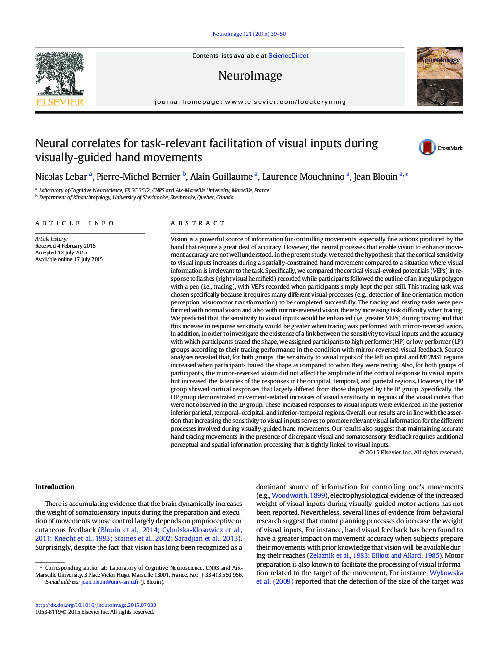 Neural correlates for task-relevant facilitation of visual inputs during visually-guided hand movements