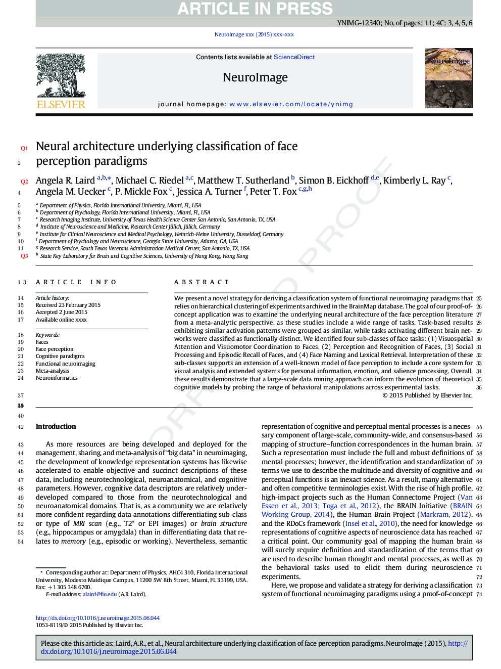 Neural architecture underlying classification of face perception paradigms