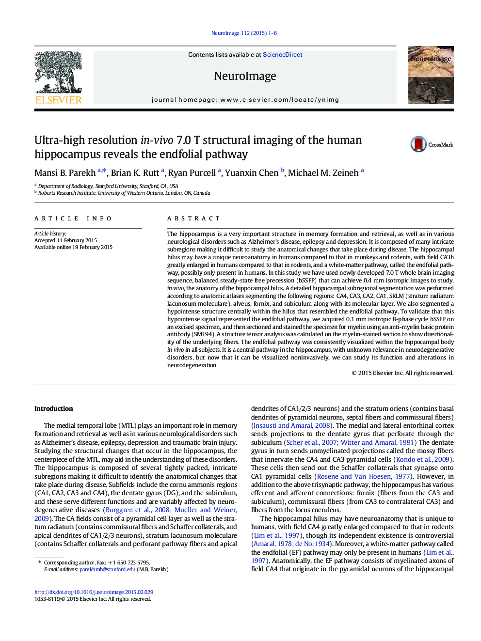 Ultra-high resolution in-vivo 7.0Â T structural imaging of the human hippocampus reveals the endfolial pathway