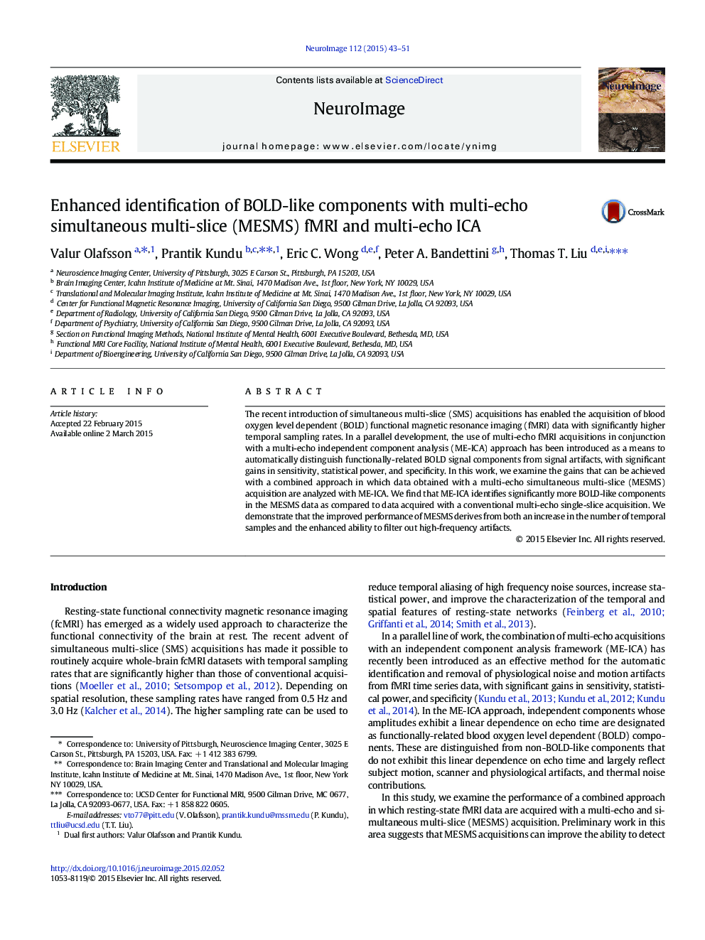 Enhanced identification of BOLD-like components with multi-echo simultaneous multi-slice (MESMS) fMRI and multi-echo ICA