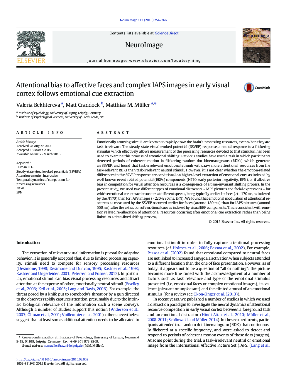 Attentional bias to affective faces and complex IAPS images in early visual cortex follows emotional cue extraction