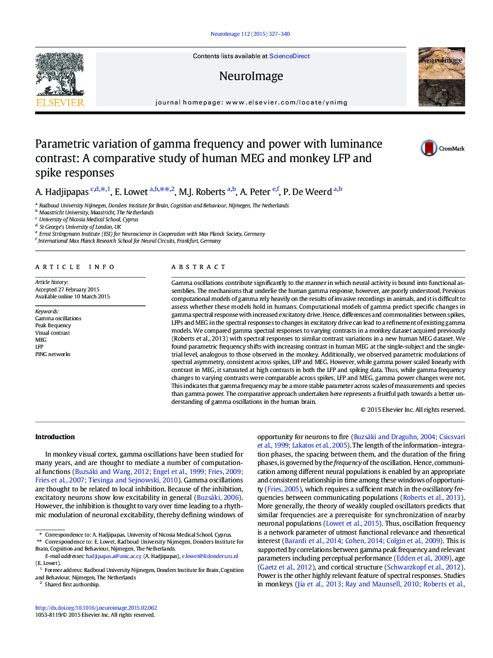 Parametric variation of gamma frequency and power with luminance contrast: A comparative study of human MEG and monkey LFP and spike responses