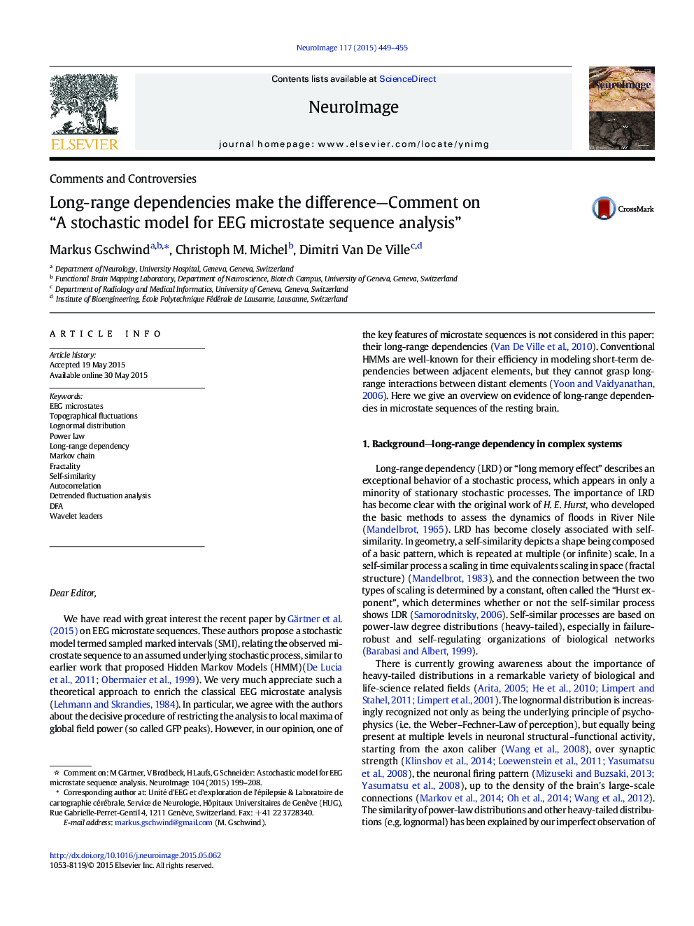 Long-range dependencies make the difference-Comment on “A stochastic model for EEG microstate sequence analysis”