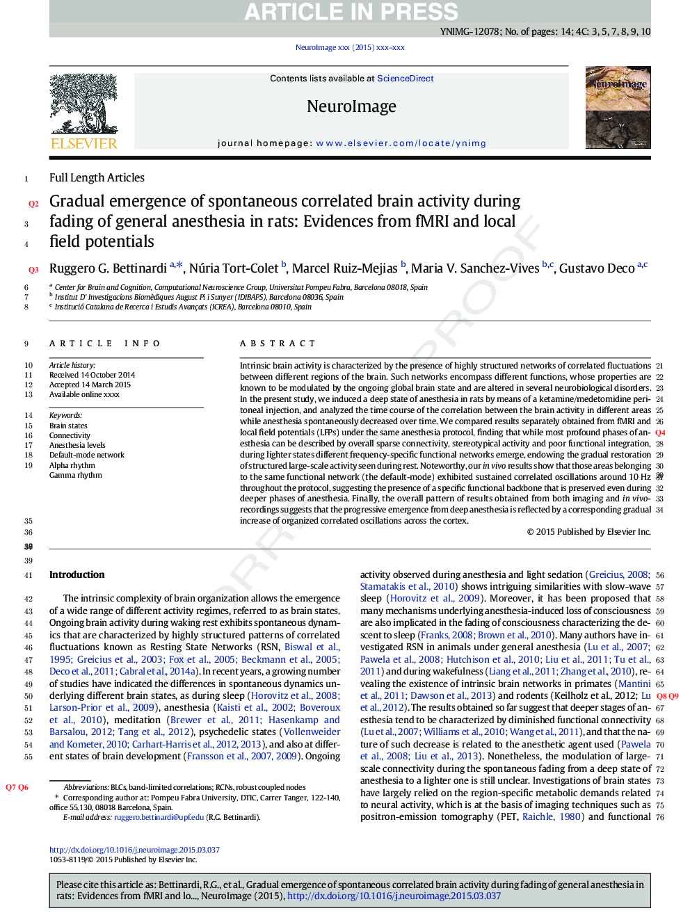 Gradual emergence of spontaneous correlated brain activity during fading of general anesthesia in rats: Evidences from fMRI and local field potentials